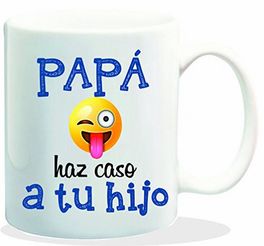 Taza cerámica "Papá haz caso a tu hijo" 9,5 x 8,5 x 8,5 cm