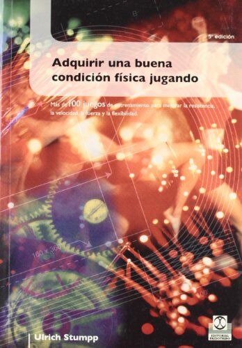 Libro "Adquirir una buena condición física jugando"